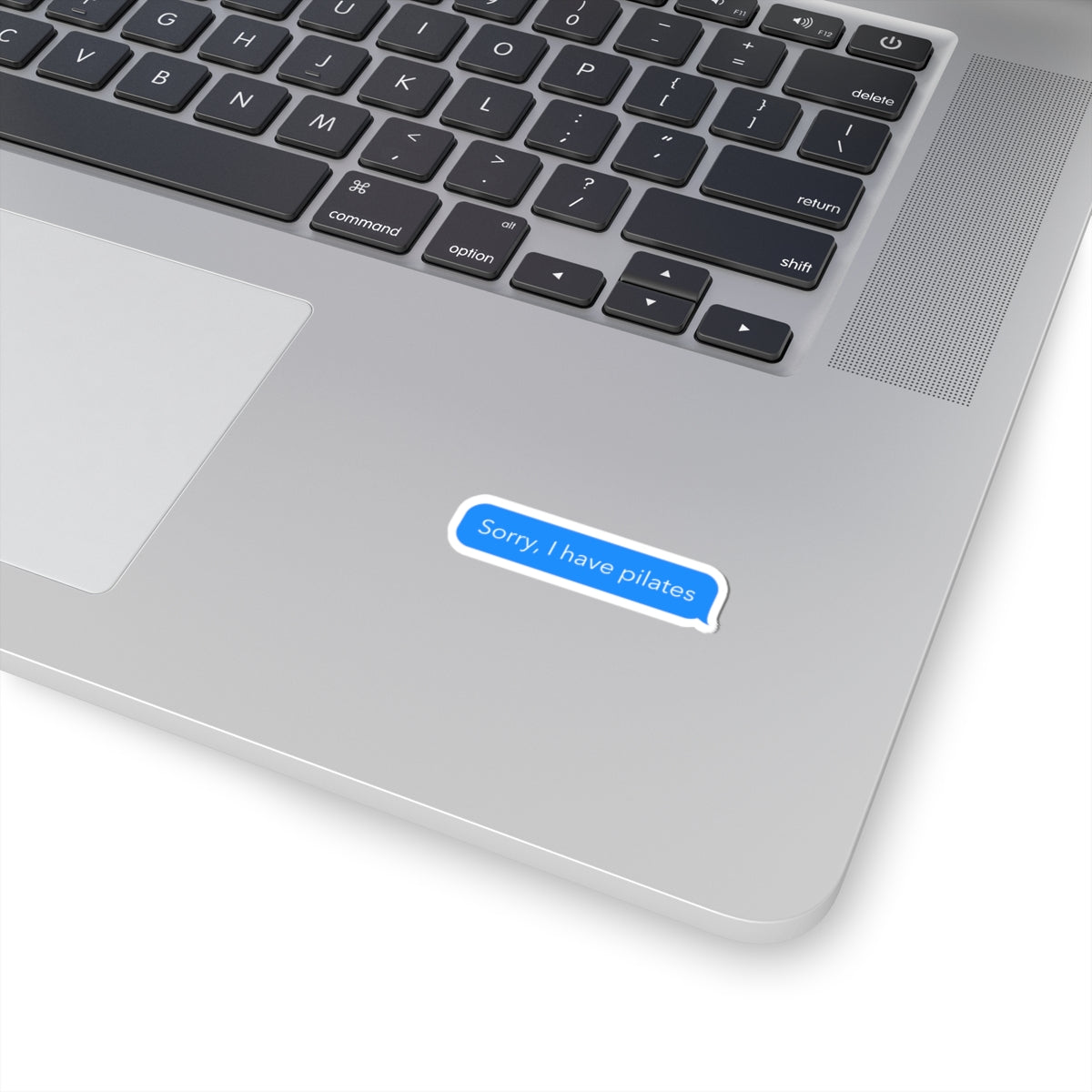 sorry, I have pilates sticker